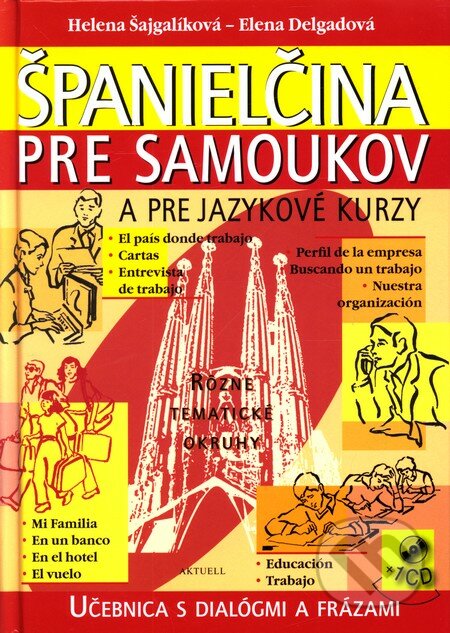 Španielčina pre samoukov a pre jazykové kurzy, Aktuell, 2010