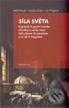 Kniha: Síla světa (Aleš Novák). Togga, 2010 Kniha: Síla světa (Aleš Novák). Togga, 2010