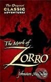 Kniha: The Mark of Zorro (Johnston McCulley). Tor, 1998 Kniha: The Mark of Zorro (Johnston McCulley). Tor, 1998