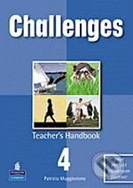 Kniha: Challenges 4: Teacher's Handbook (Patricia Mugglestone). Pearson, Longman, 2007 Kniha: Challenges 4: Teacher's Handbook (Patricia Mugglestone). Pearson, Longman, 2007