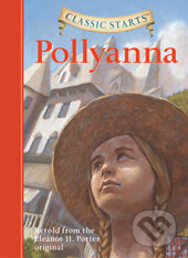 Kniha: Pollyanna (Sterling). Sterling, 2007 Kniha: Pollyanna (Sterling). Sterling, 2007