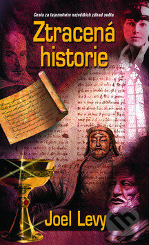 Kniha: Ztracená historie (Joel Levy). Metafora, 2010 Kniha: Ztracená historie (Joel Levy). Metafora, 2010