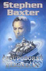 Kniha: Časupodobné nekonečno (Stephen Baxter). Laser books, 2002 Kniha: Časupodobné nekonečno (Stephen Baxter). Laser books, 2002