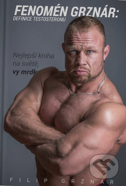 Kniha: Fenomén Grznár (Filip Grznár). Nakladatelství Ondřej Kočan, 2020 Kniha: Fenomén Grznár (Filip Grznár). Nakladatelství Ondřej Kočan, 2020