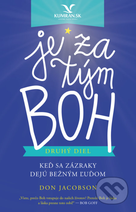 Kniha: Je za tým Boh 2 (Don Jacobson). Kumran, 2020 Kniha: Je za tým Boh 2 (Don Jacobson). Kumran, 2020