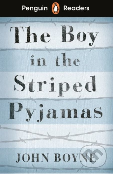 The Boy in Striped Pyjamas - John Boyne, Penguin Books, 2020