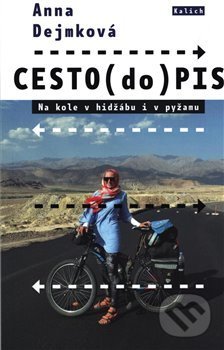 Kniha: CESTO(do)PIS (Anna Dejmková), 2020 Kniha: CESTO(do)PIS (Anna Dejmková), 2020