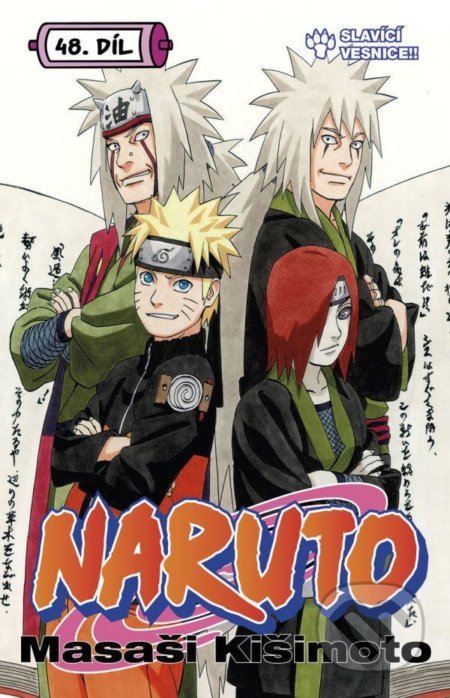 Kniha: Naruto 48: Slavící vesnice!! (Masaši Kišimoto). Crew, 2020 Kniha: Naruto 48: Slavící vesnice!! (Masaši Kišimoto). Crew, 2020