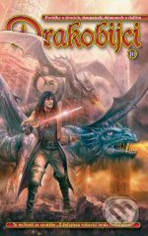 Kniha: Drakobijci X (Michael Bronec). Straky na vrbě, 2008 Kniha: Drakobijci X (Michael Bronec). Straky na vrbě, 2008