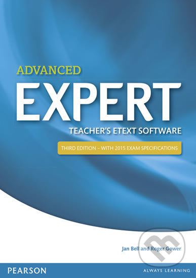 Expert Advanced 3rd Edition eText Teacher´s CD-ROM (Karen Alexander). Pearson, 2014 Expert Advanced 3rd Edition eText Teacher´s CD-ROM (Karen Alexander). Pearson, 2014