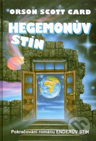 Kniha: Hegemonův stín (Orson Scott). Laser books, 2003 Kniha: Hegemonův stín (Orson Scott). Laser books, 2003