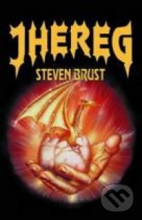 Kniha: Jhereg (Steven Brust). FANTOM Print, 2002 Kniha: Jhereg (Steven Brust). FANTOM Print, 2002