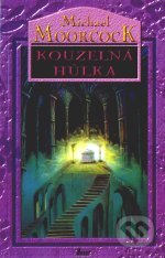 Kniha: Kouzelná hůlka (Michael Moorcock). Laser books, 2001 Kniha: Kouzelná hůlka (Michael Moorcock). Laser books, 2001