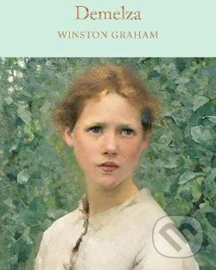 Kniha: Demelza (Winston Graham). Pan Macmillan, 2016 Kniha: Demelza (Winston Graham). Pan Macmillan, 2016