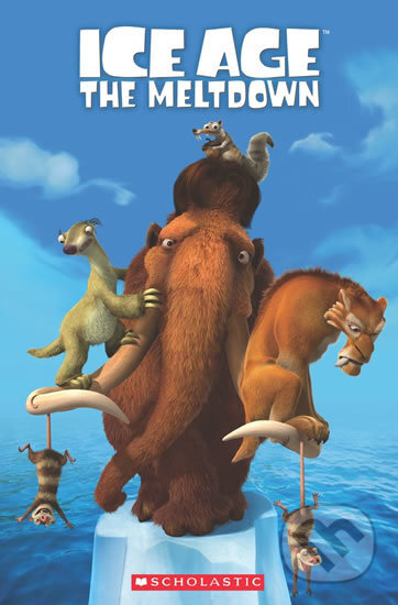 Kniha: Level 2: Ice Age 2: The Meltdown (Popcorn ELT Primary Reader)s (Nicole Taylor). vydavateľ neuvedený, 2011 Kniha: Level 2: Ice Age 2: The Meltdown (Popcorn ELT Primary Reader)s (Nicole Taylor). vydavateľ neuvedený, 2011