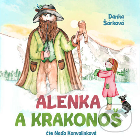 Audiokniha: Alenka a Krakonoš (Danka Šárková). Tympanum, 2020 Audiokniha: Alenka a Krakonoš (Danka Šárková). Tympanum, 2020