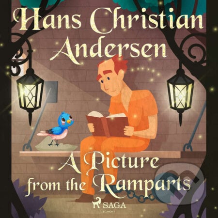 A Picture from the Ramparts (EN) - Hans Christian Andersen, Saga Egmont, 2020