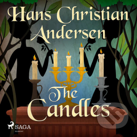 Audiokniha: The Candles (EN) (Hans Christian Andersen). Saga Egmont, 2020 Audiokniha: The Candles (EN) (Hans Christian Andersen). Saga Egmont, 2020