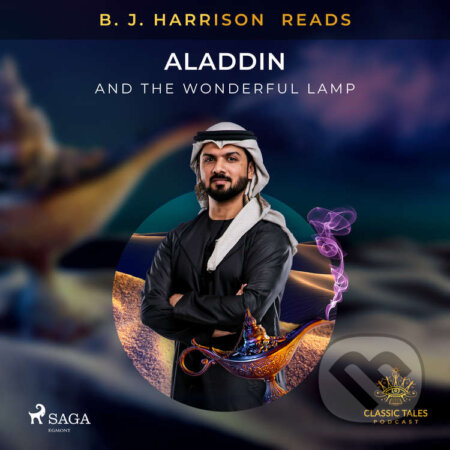 Audiokniha: B. J. Harrison Reads Aladdin and the Wonderful Lamp (EN) (– Anonymous). Saga Egmont, 2020 Audiokniha: B. J. Harrison Reads Aladdin and the Wonderful Lamp (EN) (– Anonymous). Saga Egmont, 2020