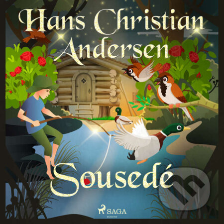 Audiokniha: Sousedé (H.c. Andersen). Saga Egmont, 2020 Audiokniha: Sousedé (H.c. Andersen). Saga Egmont, 2020