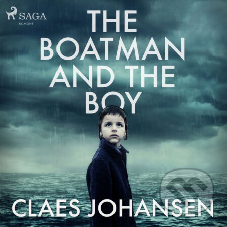 The Boatman and the Boy (EN) - Claes Johansen, Saga Egmont, 2020