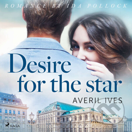 Audiokniha: Desire for the Star (EN) (Averil Ives). Saga Egmont, 2020 Audiokniha: Desire for the Star (EN) (Averil Ives). Saga Egmont, 2020
