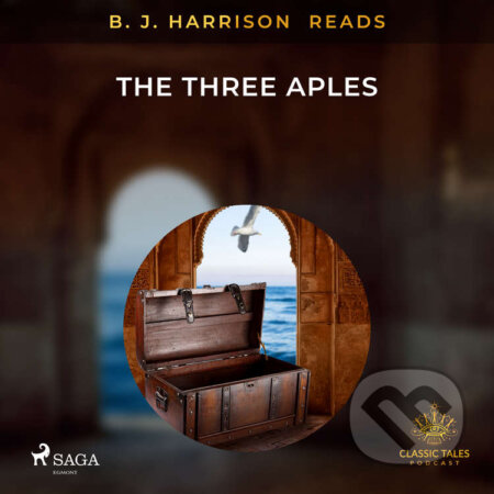 B. J. Harrison Reads The Three Apples (EN) - – Anonymous, Saga Egmont, 2020