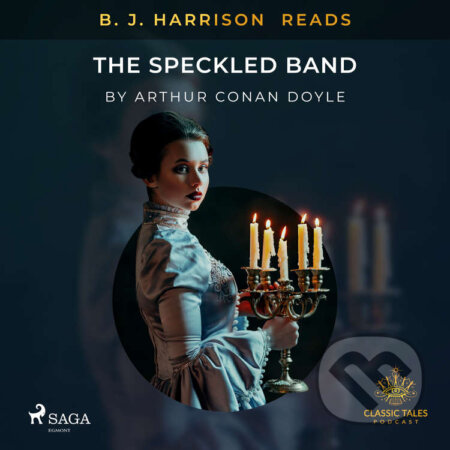 B. J. Harrison Reads The Speckled Band (EN) - Arthur Conan Doyle, Saga Egmont, 2020