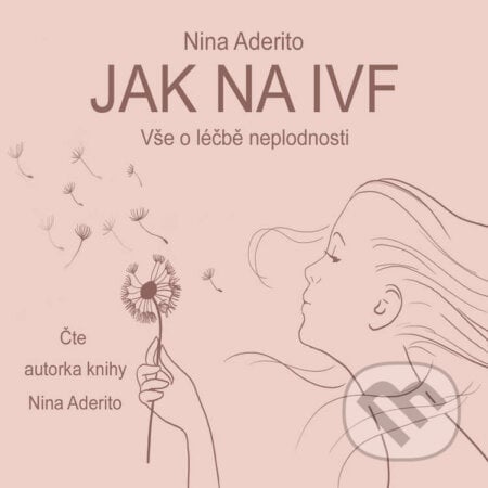 Jak na IVF - Nina Aderito, Redbell, 2020