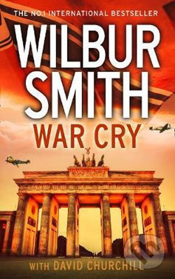 Kniha: War Cry (Wilbur Smith). HarperCollins, 2017 Kniha: War Cry (Wilbur Smith). HarperCollins, 2017