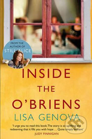 Kniha: Inside the O´Brians (Lisa Genova). Bohemian Ventures, 2013 Kniha: Inside the O´Brians (Lisa Genova). Bohemian Ventures, 2013