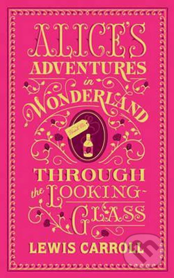 Kniha: Alice´s Adventures in Wonderland and Through the Looking-Glass (Lewis Carroll). Folio, 2015 Kniha: Alice´s Adventures in Wonderland and Through the Looking-Glass (Lewis Carroll). Folio, 2015