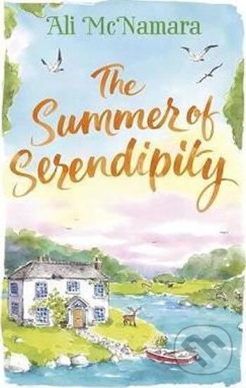 Kniha: The Summer of Serendipity (Ali McNamara). Bohemian Ventures, 2018 Kniha: The Summer of Serendipity (Ali McNamara). Bohemian Ventures, 2018