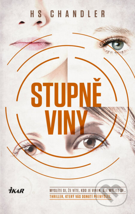 E-kniha: Stupně viny (HS Chandler). Ikar CZ, 2020 E-kniha: Stupně viny (HS Chandler). Ikar CZ, 2020