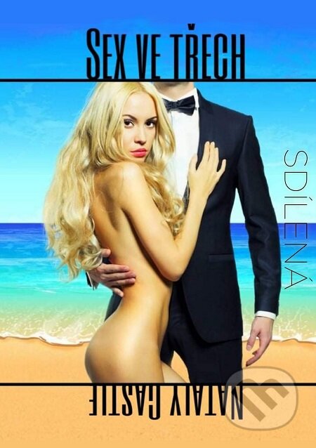 E-kniha: Sex ve třech (Nataly Castle). E-knihy jedou E-kniha: Sex ve třech (Nataly Castle). E-knihy jedou