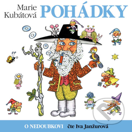 Audiokniha: O Nedoubkovi (Marie Kubátová). Supraphon, 2020 Audiokniha: O Nedoubkovi (Marie Kubátová). Supraphon, 2020