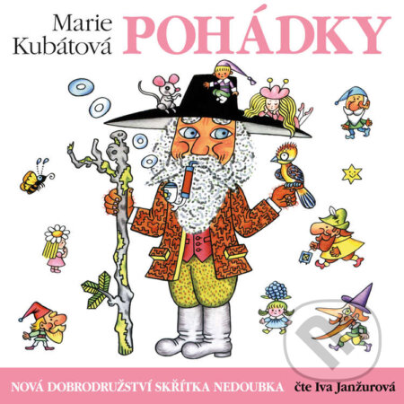 Audiokniha: Nová dobrodružství skřítka Nedoubka (Marie Kubátová). Supraphon, 2020 Audiokniha: Nová dobrodružství skřítka Nedoubka (Marie Kubátová). Supraphon, 2020