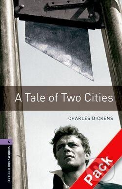 Kniha: A Tale of Two Cities Audio CD Pack (Charles Dickens). Oxford University Press, 2008 Kniha: A Tale of Two Cities Audio CD Pack (Charles Dickens). Oxford University Press, 2008