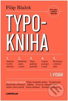 Kniha: Typokniha (Filip Blažek). UMPRUM, 2020 Kniha: Typokniha (Filip Blažek). UMPRUM, 2020