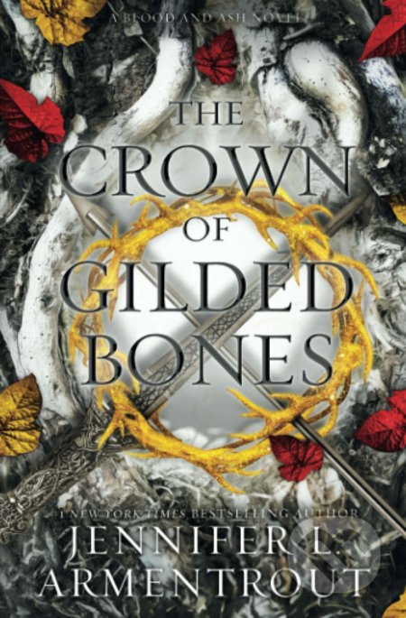 Kniha: The Crown of Gilded Bones (Jennifer L. Armentrout), 2021 Kniha: The Crown of Gilded Bones (Jennifer L. Armentrout), 2021