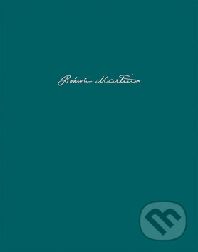 Kniha: Polní mše H 279 / Svatební košile H 2014A (Bohuslav Martinů). Bärenreiter Praha, 2019 Kniha: Polní mše H 279 / Svatební košile H 2014A (Bohuslav Martinů). Bärenreiter Praha, 2019