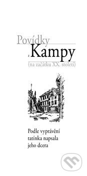 Povídky z Kampy - Božena Neumanová, Powerprint, 2020