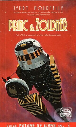 Kniha: Princ a žoldnéř (Jerry Pournelle). Poutník, 1996 Kniha: Princ a žoldnéř (Jerry Pournelle). Poutník, 1996