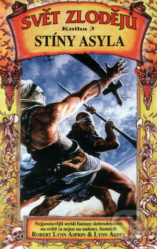 Kniha: Stíny Asyla (Robert Lynn Asprin). Perseus, 2001 Kniha: Stíny Asyla (Robert Lynn Asprin). Perseus, 2001