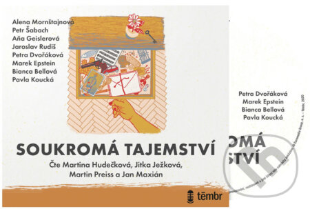 Audiokniha: Soukromá tajemství (Alena Mornštajnová, Jaroslav Rudiš, Marek Epstein, Petr Šabach a Petra Dvořáková). Témbr, 2020 Audiokniha: Soukromá tajemství (Alena Mornštajnová, Jaroslav Rudiš, Marek Epstein, Petr Šabach a Petra Dvořáková). Témbr, 2020