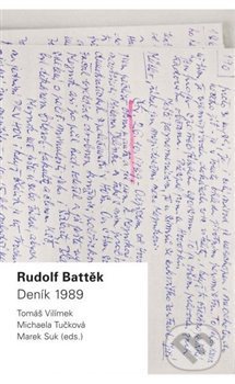 Kniha: Rudolf Battěk (Marek Suk, Michaela Tučková a Tomáš Vilímek). Ústav pro soudobé dějiny AV ČR, 2020 Kniha: Rudolf Battěk (Marek Suk, Michaela Tučková a Tomáš Vilímek). Ústav pro soudobé dějiny AV ČR, 2020