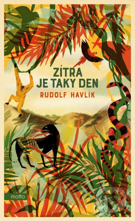 E-kniha: Zítra je taky den (Rudolf Havlík). Motto, 2020 E-kniha: Zítra je taky den (Rudolf Havlík). Motto, 2020