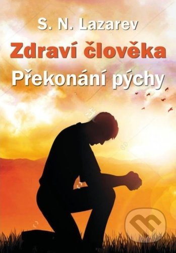Kniha: Zdraví člověka (S.N. Lazarev). Amaratime, 2020 Kniha: Zdraví člověka (S.N. Lazarev). Amaratime, 2020