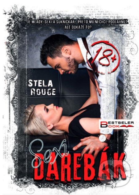 Kniha: Sexi darebák (Stela Rouge). BESTSELLER, 2020 Kniha: Sexi darebák (Stela Rouge). BESTSELLER, 2020