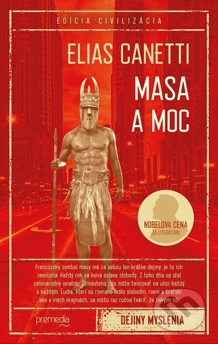 E-kniha: Masa a moc (Elias Canetti). Premedia, 2020 E-kniha: Masa a moc (Elias Canetti). Premedia, 2020